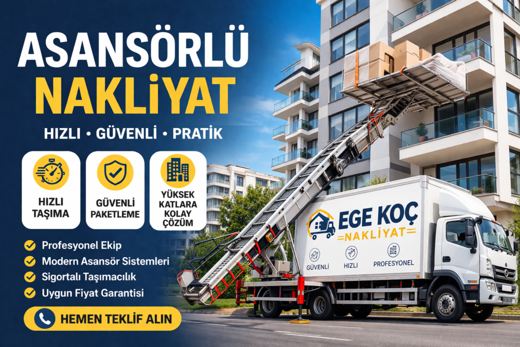 Trabzon Asansörlü Nakliyat Hizmeti